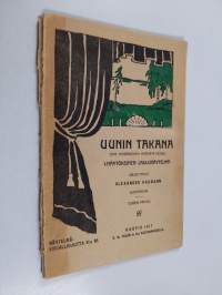 Uunin takana : 1-näytöksinen laulunäytelmä