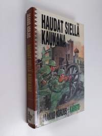 Haudat siellä kaukana