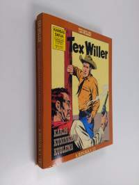 Tex Willer kronikka 11 : Karjakuninkaan kuolema ; Rajaseudun rosvot