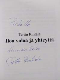 Iloa valoa ja yhteyttä (signeerattu, tekijän omiste)