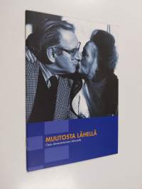 Muutos lähellä : opas dementoituneen läheiselle