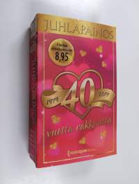 40 vuotta rakkautta : 1979-2019 [1] : Mies - pelastava enkeli ; Kukkia ja kosintaa ; Yksi ainoa suukko ; Niin laaja on rakkaus