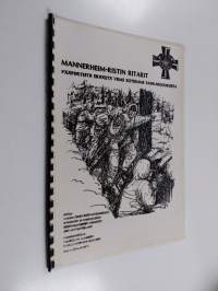 Mannerheim-ristin ritarit : pääpiirteitä eräästä viime sotiemme sankarijoukosta