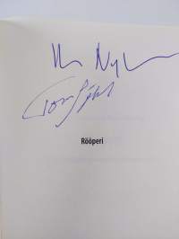 Rööperi : lestinheittäjät, gangsterit ja kovanaamat (signeerattu)