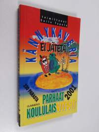 Kännykaveria ei jätetä : Parhaat koululaisvitsit