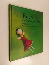 Eeva kadonneiden siskojen maassa