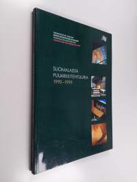 Suomalaista puuarkkitehtuuria 1990-1999 Träarkitektur i Finland = Wood architecture in Finland = Finnische Holzarchitektur = Architecture finlandaise du bois
