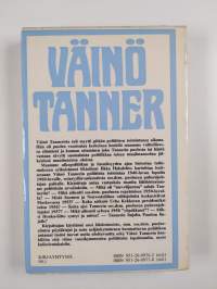 Väinö Tanner : omalla linjalla