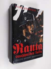 Rautasaappaiden kaiku : SS-osasto Weinert suursodassa
