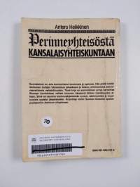 Perinneyhteisöstä kansalaisyhteiskuntaan : koulutuksen historia Suomessa esihistorialliselta ajalta itsenäisyyden aikaan