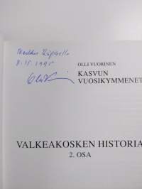 Valkeakosken historia 2 : Kasvun vuosikymmenet (signeerattu, tekijän omiste)