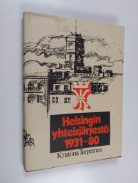 Helsingin yhteisjärjestö 1931-80