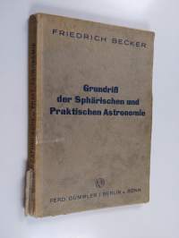 Grundriss der sphärischen und praktischen Astronomie