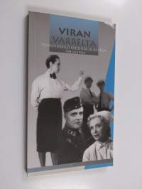 Viran varrelta : toimihenkilö kirjoissa ja kuvissa