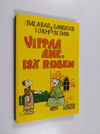Vippaa ane, isä Ruben