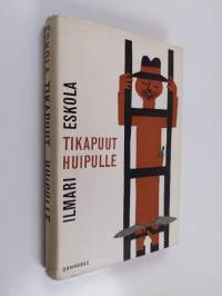 Tikapuut huipulle