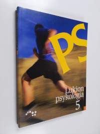 PS : lukion psykologia 5