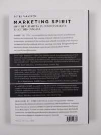 Marketing spirit : oppi realismista ja innostuksesta liiketoiminnassa