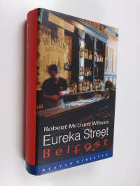 Eureka street, Belfast