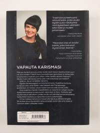 Egosta fantasmagoon : tie karismaattiseen itseesi