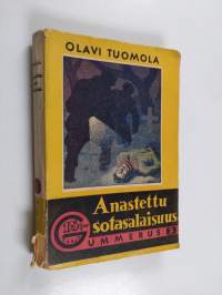 Anastettu sotasalaisuus : salapoliisiromaani