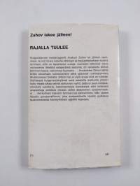 Rajalla tuulee : Avakum Zahovin tutkimuksia
