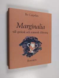 Marginalia : Till grekisk och romersk diktning