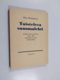 Taisteleva sanomalehti - Morgonbladetin (1872-1884) syntyminen ja asema lehdistössämme