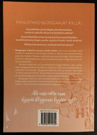 Bloggaajan käsikirja - Minustako bloggaaja?