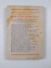 Kohtalon verkossa : jännitysromaani