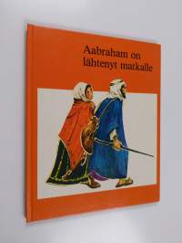 Aabraham on lähtenyt matkalle