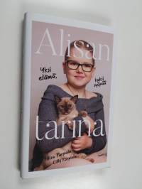 Alisan tarina : yksi elämä, kaksi syöpää (ERINOMAINEN)