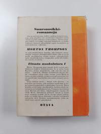 Elämän muukalainen 1 - romaani