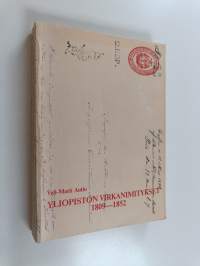 Yliopiston virkanimitykset 1809-1852 : hallinto- ja oppihistoriallinen tutkimus Turun akatemian ja Keisarillisen Aleksanterin-yliopiston opettajien nimityksistä V...