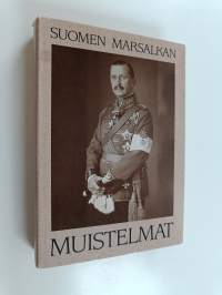 Suomen marsalkan muistelmat : G. Mannerheimin Muistelmien I-II kansanpainos