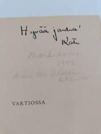 Vartiossa : runoja sodan vuosilta