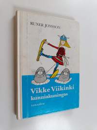 Vikke Viikinki, kunniakuningas