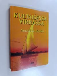 Kultaisessa virrassa : kirjeitä sinuhematkalta (signeerattu, tekijän omiste)