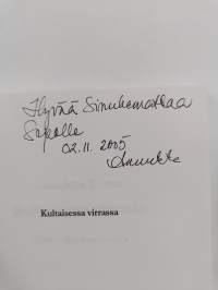 Kultaisessa virrassa : kirjeitä sinuhematkalta (signeerattu, tekijän omiste)