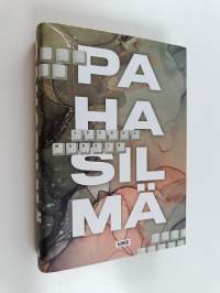 Pahasilmä