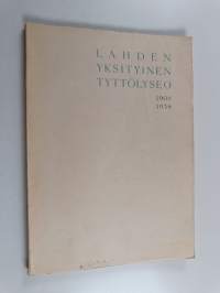 Lahden yksityinen tyttölyseo 1908-1958