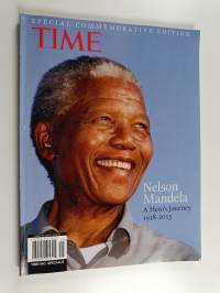 Time Special Commemorative Edition - Nelson Mandela, A hero&#039;s journey 1918-2013