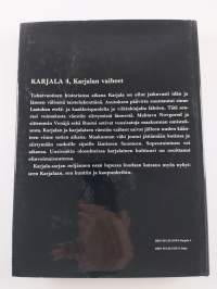 Karjala 4 : Karjalan vaiheet