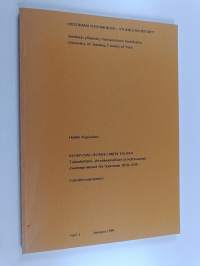 Kehitysalueongelmien tausta : taloudelliset, yhteiskunnalliset ja kulttuuriset muutosprosessit Itä-Suomessa 1870-1939 : esitutkimusraportti