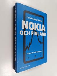 Nokia och Finland. Rapport från de galna åren