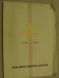 Manskören Musices Amantes 1908-1958