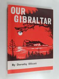 Our Gibraltar - a short history of the Rock