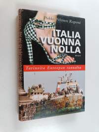 Italia vuonna nolla : tarinoita Euroopan rannalta