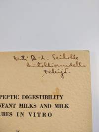 On the Peptic Digestibility of Some Infant Milks and Milk Mixtures in Vitro (tekijän omiste)