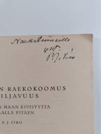 Metsämaan raekokoomus ja viljavuus varsinkin maan kivisyyttä silmällä pitäen (signeerattu, tekijän omiste)